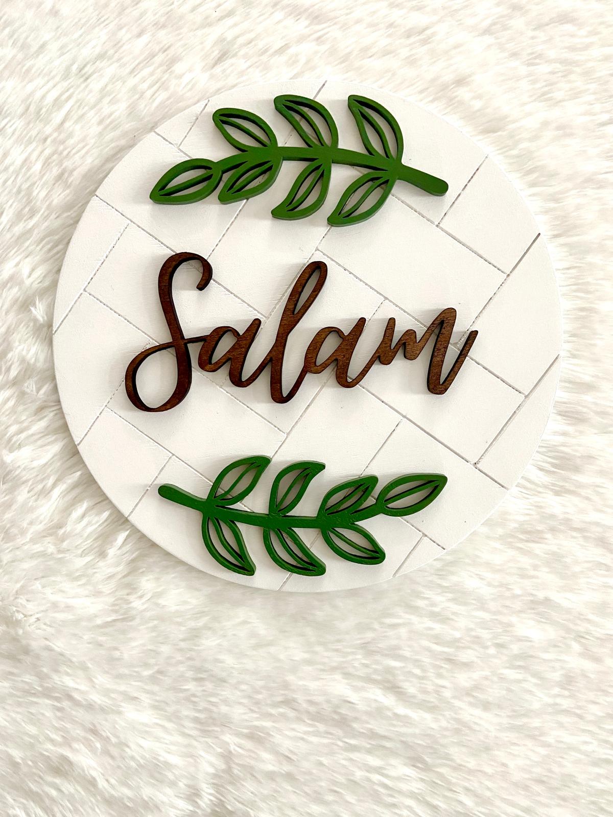 Round Salam Sign